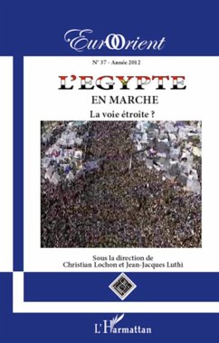 L'Egypte en marche - Lochon, Christian; Luthi, Jean-Jacques