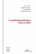 La professionnalisation mise en objet - Bild 1