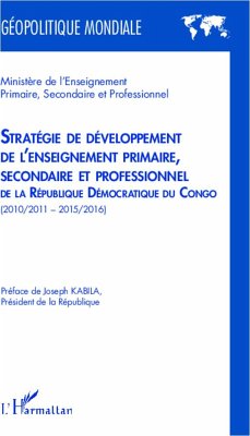 Stratégie de développement de l'enseignement primaire, secondaire et professionnel - Ministère de l'Enseignement Primaire, Secondaire et Stratégie de développement de l'enseignement primaire, secondaire et professionnel - Ministère de l'Enseignement Primaire, Secondaire et