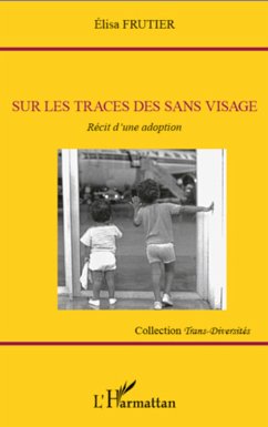 Sur les traces des sans visage - Frutier, Elisa