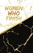Women Who Finish - The Focus Notebook - Bild 1
