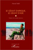 Le géant d'Afrique, le géant d'Asie