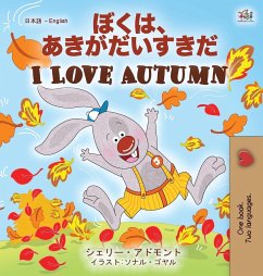 I Love Autumn (Japanese English Bilingual Children's Book)