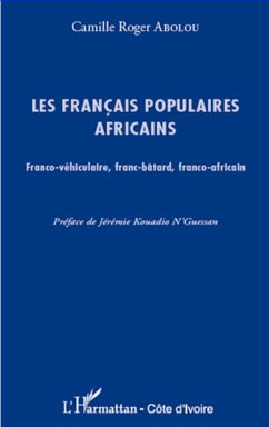 Les français populaires africains - Abolou, Camille-Roger