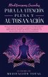 Meditaciones Guiadas Para La Atención... - Bild 1