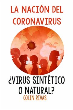 LA NACION DEL CORONAVIRUS - Rivas, Colin