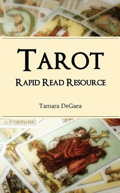 Tarot Rapid Read Resource - Degaea, Tamara