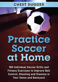 Practice Soccer At Home - Dugger, Chest