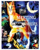 Meeting with Wolves. Alenka's Tales. Book 3