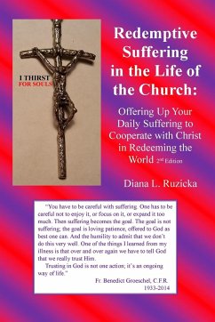 Redemptive Suffering in the Life of the Church - Ruzicka, Diana L.