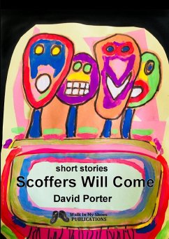 Scoffers Will Come - Porter, David