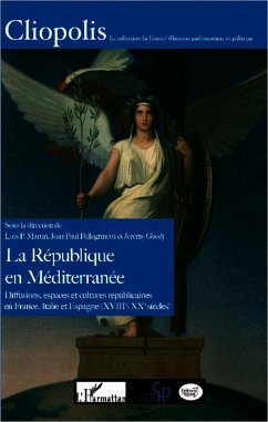La République en Méditerranée - Martin, Luis P.; Pellegrinetti, Jean-Paul; Guedj, Jérémy
