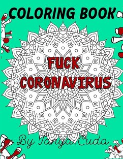 Fuck coronavirus coloring book - Cuda, Tanya