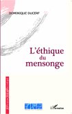 L'éthique du mensonge