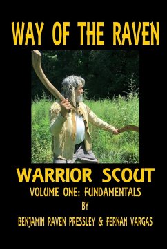 Way of the Raven Warrior Scout Volume One - Vargas, Fernan; Pressley, Benjamin