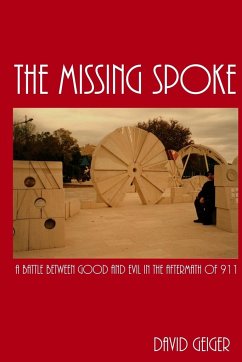The Missing Spoke - Geiger, David