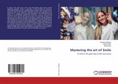 Mastering the art of Smile - Saware, Sandhya;Shah, Takshil;Raza, Aasif