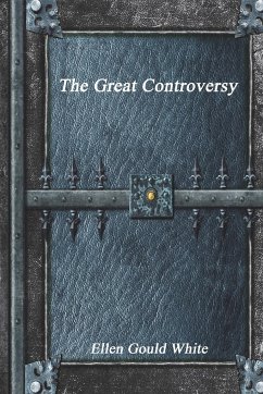 The Great Controversy - Gould White, Ellen