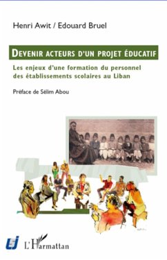 Devenir acteurs d'un projet éducatif - Awit, Henri; Bruel, Edouard