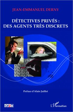 Détectives privés : des agents très discrets - Derny, Jean-Emmanuel