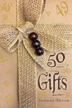 50 Gifts - Brown, Bernard