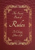 The Secret Book of Rules to Change Your Life