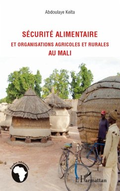 Sécurité alimentaire et organisations agricoles et rurales au Mali - Keïta, Abdoulaye
