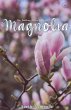 Magnolia - Bild 1