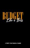 Budget Like A Boss Financial Planner