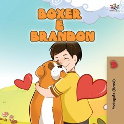 Boxer and Brandon (Brazilian Portuguese Book for Kids) - Nusinsky, Inna; Books, Kidkiddos