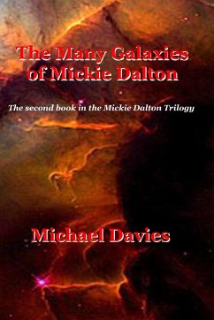 The Many Galaxies of Mickie Dalton - Davies, Michael