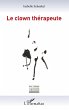 Le clown thérapeute - Bild 1
