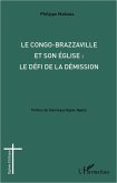 Congo-Brazzaville et son église : le défi de la démission