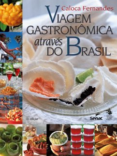 Viagem gastronômica através do Brasil (eBook, ePUB) - Fernandes, Caloca