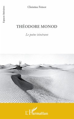 Théodore Monod - Frénot, Christine