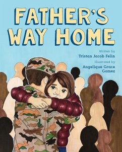 Father's Way Home - Felin, Tristan Jacob