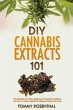 DIY Cannabis Extracts 101 - Bild 1