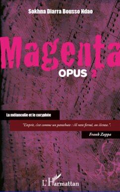 Magenta (opus 2) La mélancolie et le coryphée Cover Magenta (opus 2) La mélancolie et le coryphée