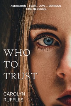 Who to Trust - Ruffles, Carolyn