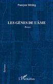 Les gènes de l'âme