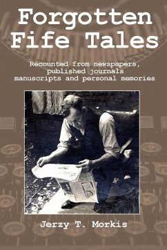 Forgotten Fife Tales - T. Morkis, Jerzy