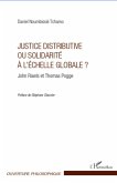 Justice distributive ou solidarité à l'échelle globale ?