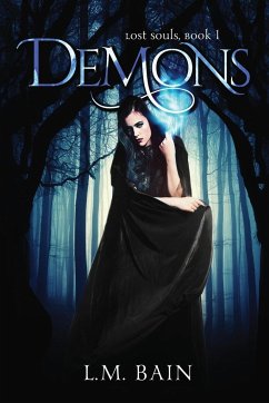 Demons, Lost Souls, Book 1 - Bain, L. M.