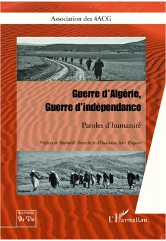 Guerre d'Algérie, Guerre d'indépendance - Association des ACG, . .; Jacquey, Xavier