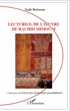 Lecture(s) de l'oeuvre de Rachid Mimouni - Redouane, Najib