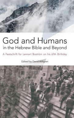 God and Humans in the Hebrew Bible and Beyond