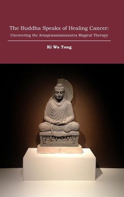 The Buddha Speaks of Healing Cancer - Tong, Ki Wa