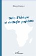 Défis d'Afrique et stratégie gagnante - Bild 1