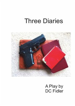 Three Diaries - Fidler, Dc