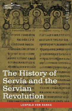 The History of Servia and the Servian Revolution